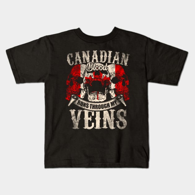 Canadian Blood Runs Through My Veins Kids T-Shirt by Mila46